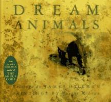 Dream Animals 0811813274 Book Cover