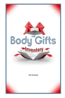 The Body Gifts Inventory B0GTFN5XQ7 Book Cover