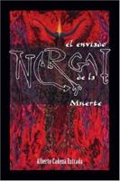 Nergal: El Enviado de La Muerte 142510634X Book Cover
