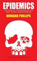 Epidemics: The Story of South Africa's Five Most Lethal Human Diseases 0821420283 Book Cover