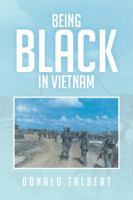 Being Black in Vietnam 1493144731 Book Cover