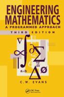 Engineering Mathematics: A Programmed Approach, 3th Edition 1138442631 Book Cover