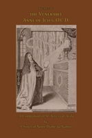 The Life of the Venerable Anne of Jesus: Companion of St. Teresa of Avila 1953746306 Book Cover