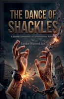 The Dance of Shackles B0GWSFW2KG Book Cover