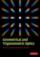 Geometrical and Trigonometric Optics 0521887461 Book Cover