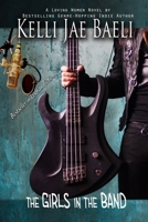 The Girls in the Band: LARGE PRINT EDITION 1978384211 Book Cover