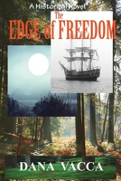 The Edge of Freedom 0578648849 Book Cover