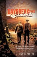 Daybreak Over Appalachia 1622305833 Book Cover