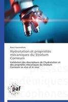 Hydratation Et Propria(c)Ta(c)S Ma(c)Caniques Du Stratum Corneum 3838173422 Book Cover