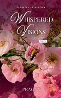 Whispered Visions of the Soul (Part 2) B0F63KVH2Q Book Cover