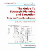 The Guide to Strategic Planning and Execution 0981794629 Book Cover