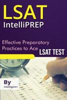 LSAT Intelliprep: Effective Preparatory Practices to Ace LSAT 1091082154 Book Cover