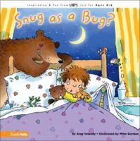 Snug as a Bug (Mothers of Preschoolers) 031071575X Book Cover