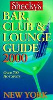 Shecky's Bar Club and Lounge Guide for New York City 0966265807 Book Cover