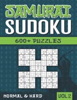 Samurai Sudoku: Sudoku Book for Adults with 600+ 5 in 1 Sudoku - Normal and Hard - Vol 2 B08P56SF6X Book Cover