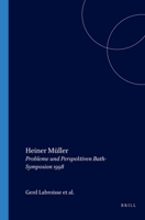 Heiner Muller: Probleme Und Perspektiven Bath-Symposion 1998 9042015519 Book Cover