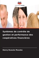 Systèmes de contrôle de gestion et performance des coopératives financières 6630233484 Book Cover