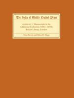The Index of Middle English Prose Handlist 5: Manuscripts in the Additional Collection 10001-14000, British Library, London (Index of Middle English Prose) 1843841452 Book Cover