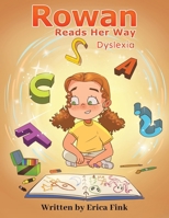 Rowan Reads Her Way B0H4H4FVFC Book Cover