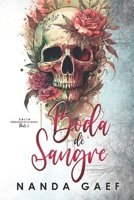 Boda de Sangre: Serie Hermanos de la Mafia (Spanish Edition) B0CN4CSBYF Book Cover