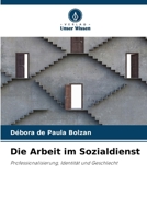 Die Arbeit im Sozialdienst (German Edition) 6209578993 Book Cover