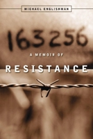 163256: A Memoir of Resistance 1554580099 Book Cover