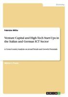 Venture Capital and High-Tech Start-Ups in the Italian and German Ict Sector 3640952944 Book Cover