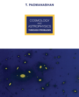 Cosmology and Astrophysics through Problems 0521467837 Book Cover