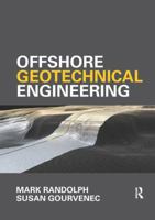 Offshore Geotechnical Engineering 1138074721 Book Cover