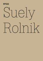 Suely Rolnik: Archive Mania 3775728716 Book Cover
