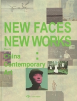 New Works, New Faces: China Contemporay Art. Edited by Zhao Li 1908175141 Book Cover