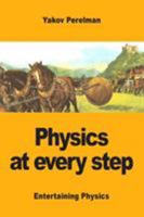 Physics at every step 2917260564 Book Cover