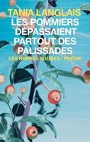 LES POMMIERS DEPASSAIENT PARTOUT DES PALISSADES 2894198655 Book Cover