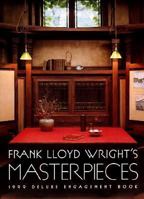 Cal 99 Frank Lloyd Wright's Masterpieces Deluxe Engagement Book Calendar 0764904205 Book Cover