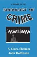 A Primer in the Sociology of Law (A Harrow and Heston Special Edge Supplementary Text) 0911577122 Book Cover