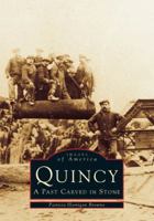 Quincy: A Past Carved in Stone 0752402994 Book Cover