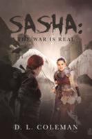 Sasha: The War is Real 1640795871 Book Cover