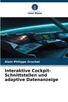 Interaktive Cockpit-Schnittstellen und adaptive Datenanzeige 6209119697 Book Cover