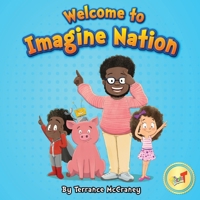 Welcome to Imagine Nation B099C3FYF2 Book Cover