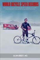 World Bicycle Speed Records B0F761QL8T Book Cover