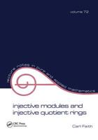 Injective Modules and Injective Quotient Rings (Lecture Notes in Pure and Applied Mathematics) 0824716329 Book Cover