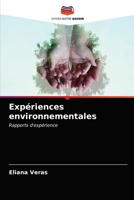 Exp�riences environnementales 6203142336 Book Cover