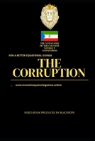 THE CORRUPTION: VIDEO-BOOK Nº 1 APRIL 2023: ANOTHER NEWSPAPER OF THE COUNTRY WITHOUT NEWSPAPERS (BLACKBUSINESS MAGAZINE BY THE BLACK BUSINESS CHANNEL B0C1HZYBSJ Book Cover