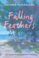 Falling Feathers (Sunflower Beach) B0FML999DY Book Cover