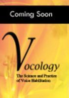 Vocology: The Science and Practice of Voice Habilitation B003U79MGI Book Cover