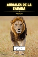 Animales de la sabana Volumen 1 B0C2B4XHBF Book Cover