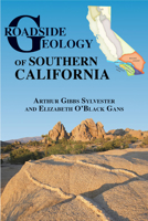 Roadside Geology of Southern California 0878426531 Book Cover