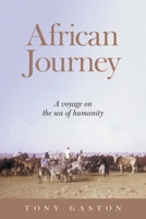 African Journey: A Voyage on the Sea of Humanity 1525549804 Book Cover