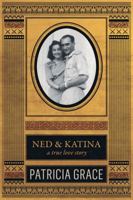 Ned & Katina 1459616367 Book Cover
