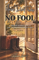 Mama Didn't Raise No Fool: A Southern Woman's Guide to Love, Life, and Knowing When to Leave B0HJ9XSBMX Book Cover